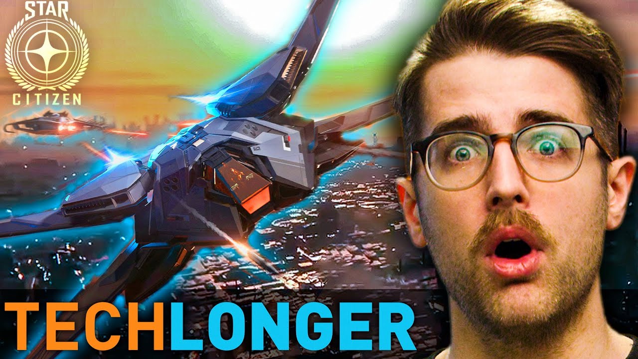 Star Citizen: The Best Game Ever  |  TechLonger